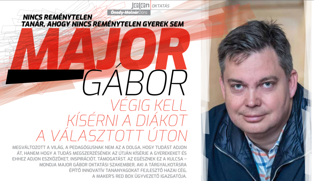 Major Gábor interjú Jelen Maker's Red Box